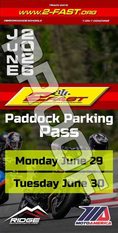 June 29 & 30 Paddock Parking Pass