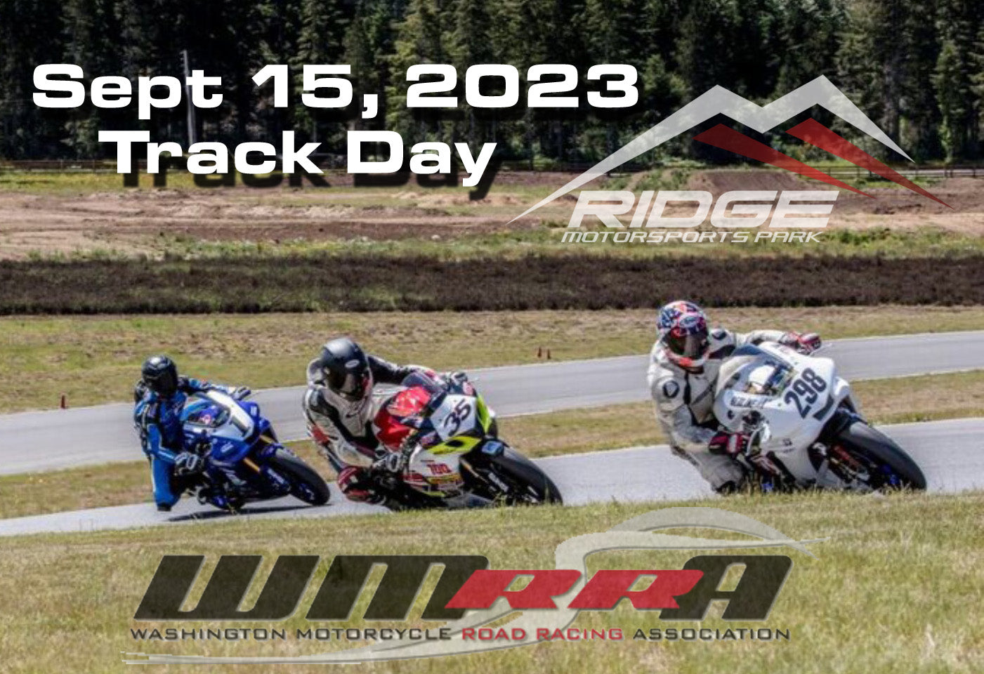 September 15 - WMRRA Friday Practice & Trackday @ The Ridge Motorsports Park